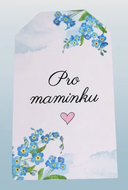 Kartička s přáním "PRO MAMINKU"