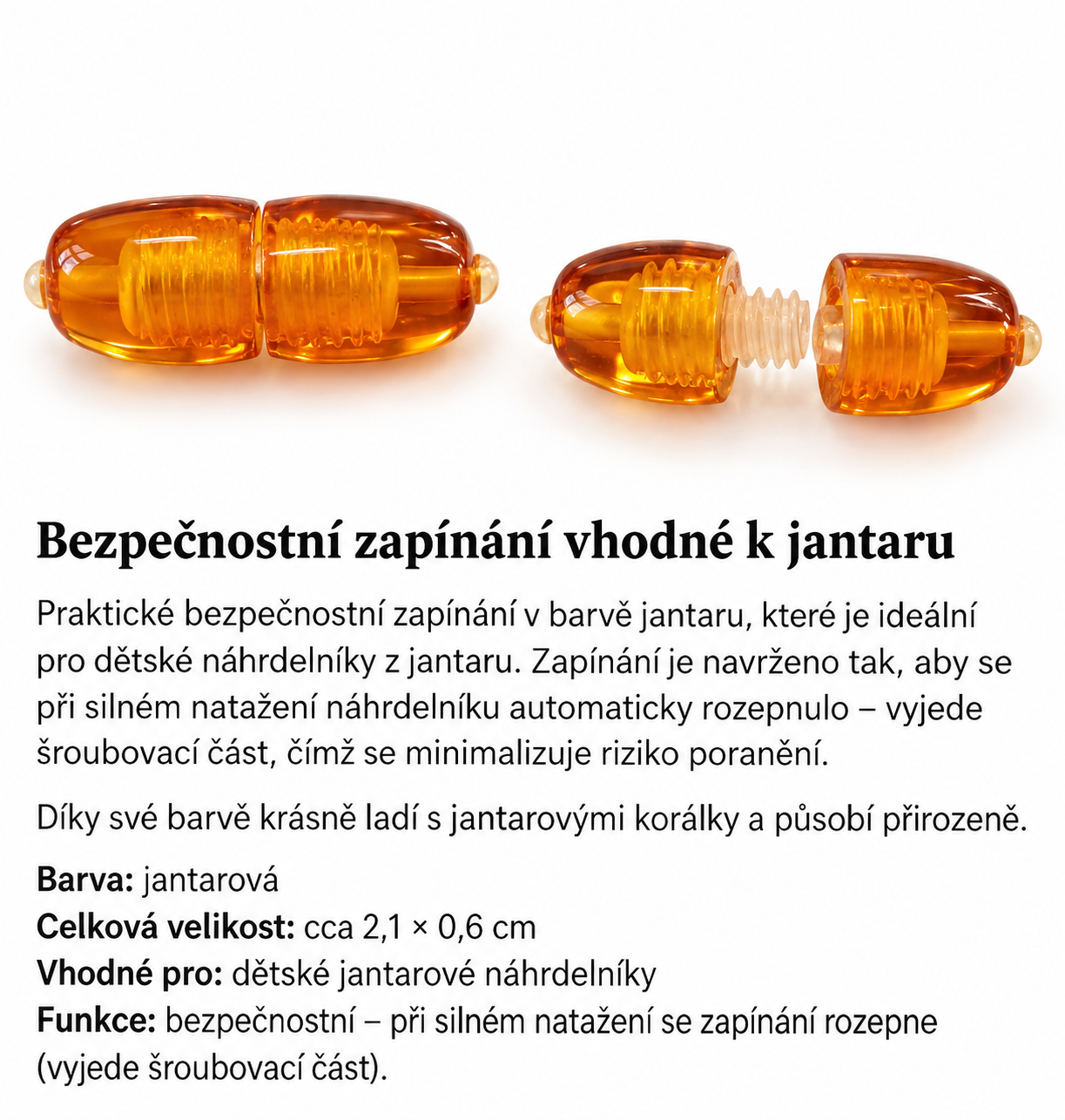 Zapínání bezpečností vhodné k jantaru